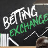 Vad är en betting exchange och hur fungerar de?